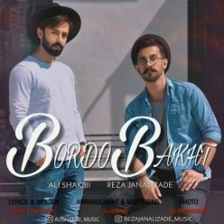 Ali Shakibi Ft Reza Janalizade – Bordo Bakht